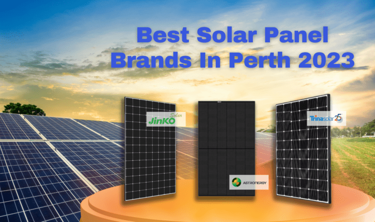 Best Solar Panels Brand In Perth
